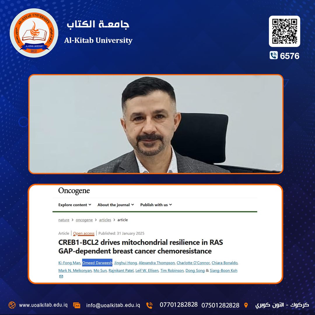 You are currently viewing Dr. Omeed Omar Darweesh, Pro Dean for Scientific Affairs at the Faculty of Pharmacy at Al-Kitab University, has published notable scientific research in Oncogene