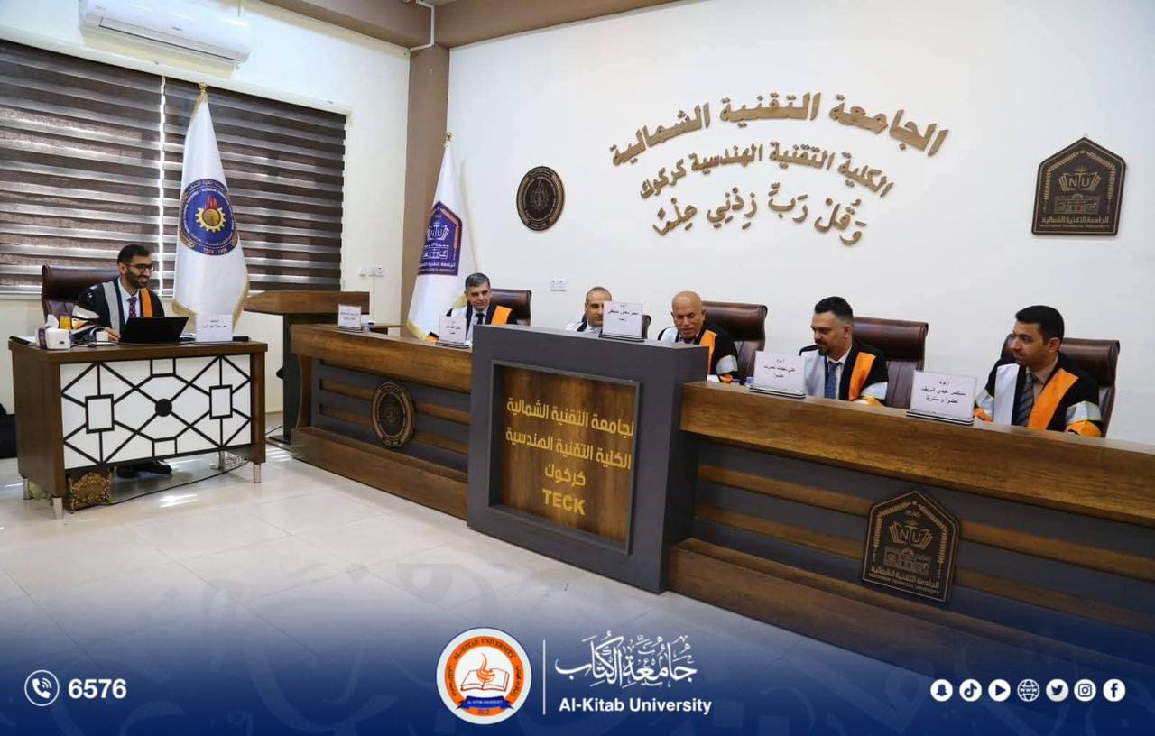 You are currently viewing Al-Kitab University Professor Chairs Master’s Thesis Defense Committee at Kirkuk Technical Engineering College